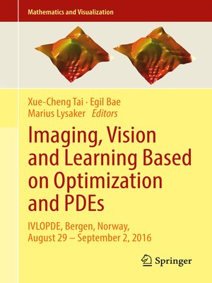 cover image of Imaging, Vision and Learning Based on Optimization and PDEs
